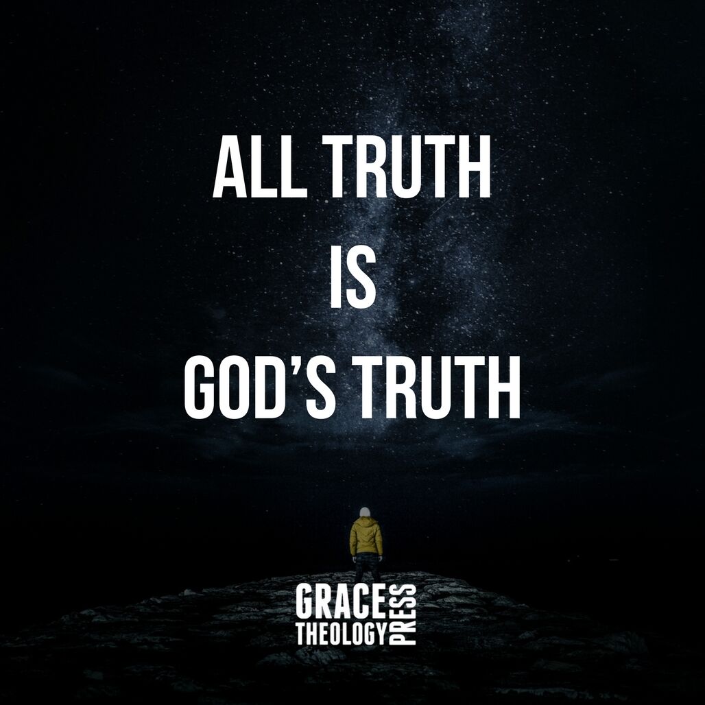 all-truth-is-god-s-truth-grace-theology-press