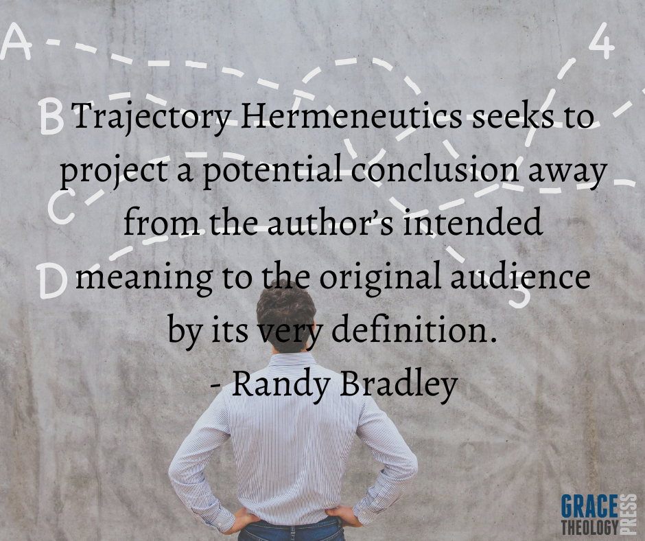 Trajectory Hermeneutics seeks to project a potential conclusion away