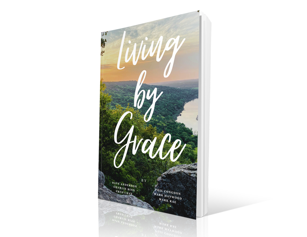 Living by Grace - Grace Theology Press